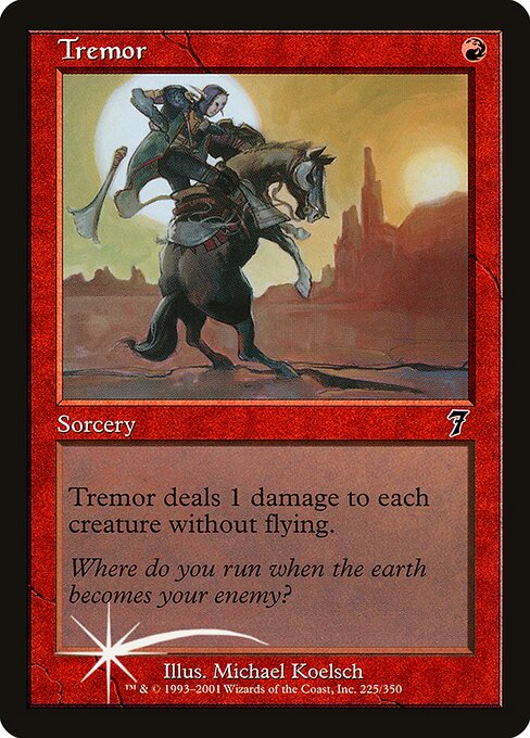 Tremor (225★) - Seventh Edition - Game On