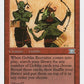 Goblin Recruiter (186) - Classic Sixth Edition - Game On