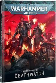 Codex: Deathwatch (9th Ed.) - Game On