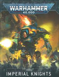 Codex: Imperial Knights (9th) - Game On