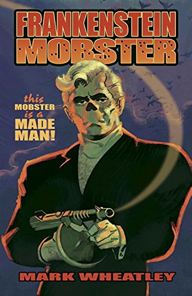 Frankenstein Mobster Vol 1 - Game On