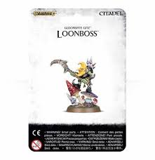 Loonboss - Gloomspite Gitz - Game On
