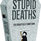 Stupid Deaths Card Game Tin - Party Games - Game On